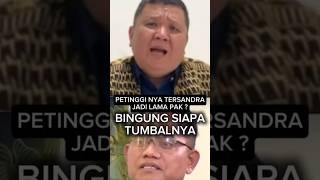 PETINGGINYA TERSANDERA PAK  BINGUNG TUMBALNYA [upl. by Ahsikym]