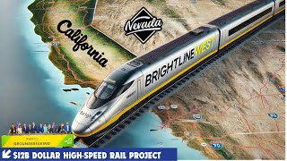 Brightline WestThe Future Of High Speed Rail in the US [upl. by Market]