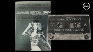 Mike Ruff Cut Lloyd  Garage Nation November 2000 Tape Pack [upl. by Golightly]