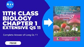 11th Class Biology Chapter 1 Exercise Solution for Extensive Question 11 [upl. by Arand]