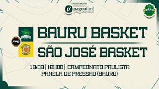 AO VIVO COM IMAGENS  BAURU BASKET X SÃO JOSÉ BASKET  CAMPEONATO PAULISTA DE 2024 [upl. by Cari]