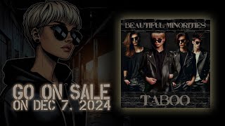 BEAUTIFUL MINORITIES KENN  Taboo Demo version Official Music Video [upl. by Monreal756]