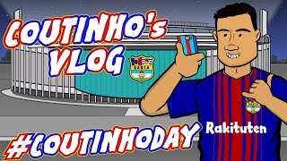 📹COUTINHODAY  the VLOG📹 Phil signs for Barcelona PARODY [upl. by Docia900]