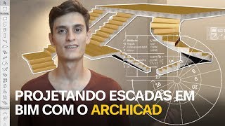 Projetando Escadas em BIM com o ARCHICAD [upl. by Claudetta588]