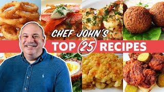 Chef Johns 25 Best Recipes  Food Wishes [upl. by Elleirbag]