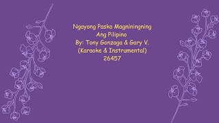 Ngayong Pasko Magniningning Ang Pilipino By Tony Gonzaga amp Gary V Karaoke amp Instrumental 26457 [upl. by The507]