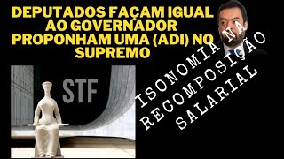 ADI Recomposição Salarial  ISONOMIA NO TRATAMENTO ENTRE OS SERVIDORES DO RJ [upl. by Karyl]