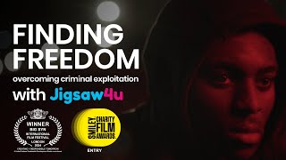 Finding Freedom overcoming criminal exploitation with Jigsaw4u  2024 BSIFF Winner [upl. by Akema]