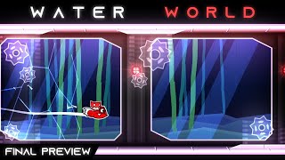 WATER WORLD FINAL PREVIEW Solo XL Easy Demon [upl. by Alegna107]