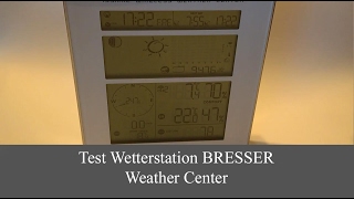 Wetterstation Bresser Weather Center im Test [upl. by Naman712]