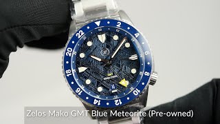 Zelos Mako GMT Blue Meteorite Preowned [upl. by Sanez]