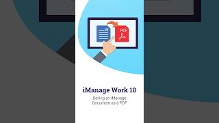 Saving an iManage Document as a PDF imanage legaltech [upl. by Lamek802]