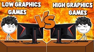 Low Graphics Games VS High Graphics Games [upl. by Nirtiak]