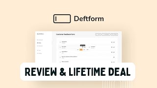 Deftform Review amp Lifetime Deal  Create Easy Shareable amp Embeddable Forms That Just Work [upl. by Ardnuhs]