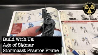 Build With Us Stormcast Praetor Prime [upl. by Imeaj]