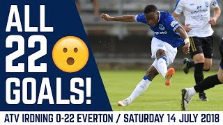 ALL 22 GOALS  ATV IRDNING 022 EVERTON MARCO SILVA’S FIRST GAME [upl. by Manuel296]