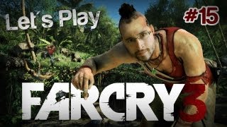 Farcry 3  Lets play épisode 15 FR HD [upl. by Gardell232]