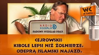 Cejrowski kibole lepsi niż żołnierze Odeprą islamski najazd  Odcinek 870  29102016 [upl. by Farrow]