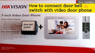 How to connect outdoor door bell switch with hikvision VDP  Hikvision VDP install with doorbell [upl. by Euf]