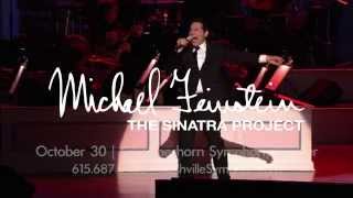 Michael Feinstein The Sinatra Project [upl. by Mit782]