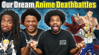 Our Dream Anime Death Battles  Episode 285 [upl. by Anirod713]