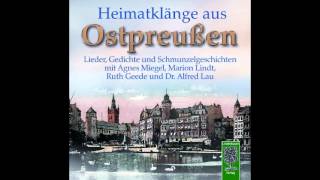 CD Heimatklänge aus Ostpreußen  Das Ostpreußenlied [upl. by Htidra]