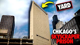 Why Chicago has a Skyscraper Prison [upl. by Nlyak]