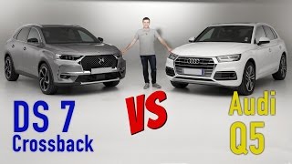 DS 7 Crossback vs Audi Q5  premier match exclusif [upl. by Noelyn881]