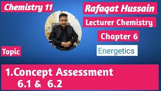 lec4 Concept Assessment 61 amp 62  Energetics  Chemistry 11 new book federal board 2024 [upl. by Silver]