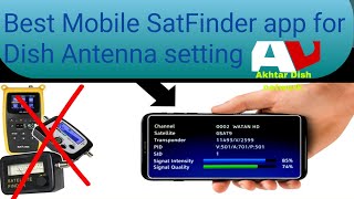 Best Mobile SatFinder app for Dish Antenna setting 2023 [upl. by Willem]