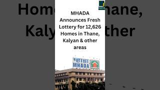 All about MHADA’s new lottery for 12626 Homes in Thane amp nearby areas [upl. by Tsepmet48]