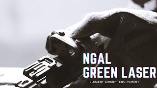 Element NGAL Green Laser Overview X URGI MK16  Airsoft [upl. by Ainadi]