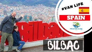 What to do in Bilbao Spain  Basque Country Travel Guide S2E44 [upl. by Astrea]