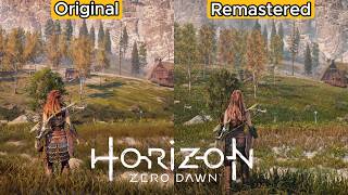 Horizon Zero Dawn Original vs Remastered  Comparison of Details  Physics  Graphics Comparison [upl. by Aremat82]