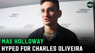 Max Holloway hyped for Charles Oliveira vs Islam Makhachev 2 quotI think Charles is amazing manquot [upl. by Ativet]