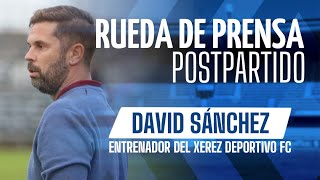 Rueda de prensa de David Sánchez tras el partido ante el Deportiva Minera [upl. by Eydie]