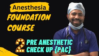 PRE ANESTHETIC CHECKUP PAC NEET PG INICET FMGE NExT [upl. by Wilow]