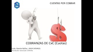 COBRANZA CxC CUOTAS ChrystalUltraPlus [upl. by Edvard458]