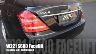 MEC Design Mercedes W221 S600 Exhaust  Earthquake Sound Version [upl. by Nosoj]