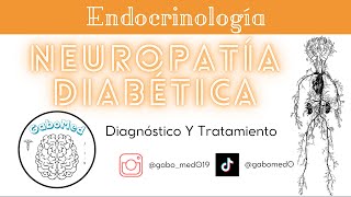 Neuropatía Diabética  Diagnóstico Y Tratamiento [upl. by Hamer]