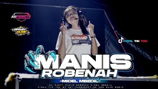 DJ MANIS ROBENAH🎧STYLE PARTY KARNAVAL MIDEL NULUP BASS HOREG🔥🔥 [upl. by Retsae]