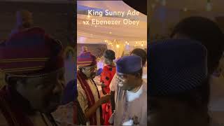 King Sunny Ade x Ebenezer Obey [upl. by Analla]