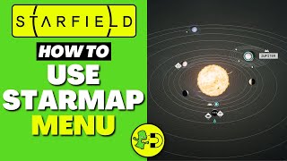 Starfield How to Use Starmap Menu [upl. by Yelnik]