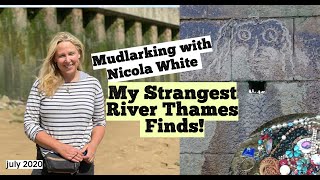 The Strangest objects I have found in the River Thames Mudlarking with Nicola White [upl. by Ellasal]