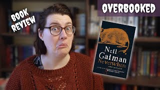 Neverwhere Neil Gaiman  Spoiler Free Book Review  Overbooked CC [upl. by Anatlus]