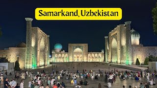 Samarkand Uzbekistan A Walking Tour of the Silk Roads Principal Nexus [upl. by Stoddart]