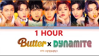 BTS BUTTER X DYNAMITE 1HOUR  방탄소년단 BUTTER DYNAMITE 1시간  BTS BUTTER X DYNAMITE 1時間耐久 [upl. by Noslen]