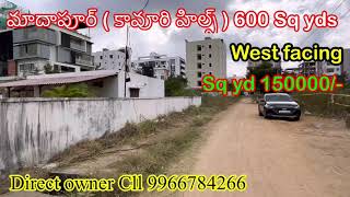 Madhapur kavuri hills  600 Sq yds Sq yd 150000 [upl. by Lseil]