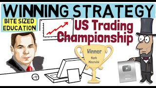 The Best Trading Strategy that won the US Championship Mark Minervini [upl. by Atinuaj]