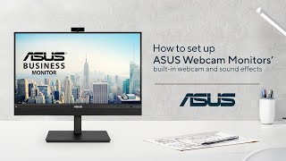 How to Set Up ASUS Webcam Monitors  ASUS SUPPORT [upl. by Henigman]